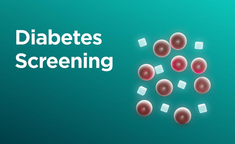Diabetes Screening