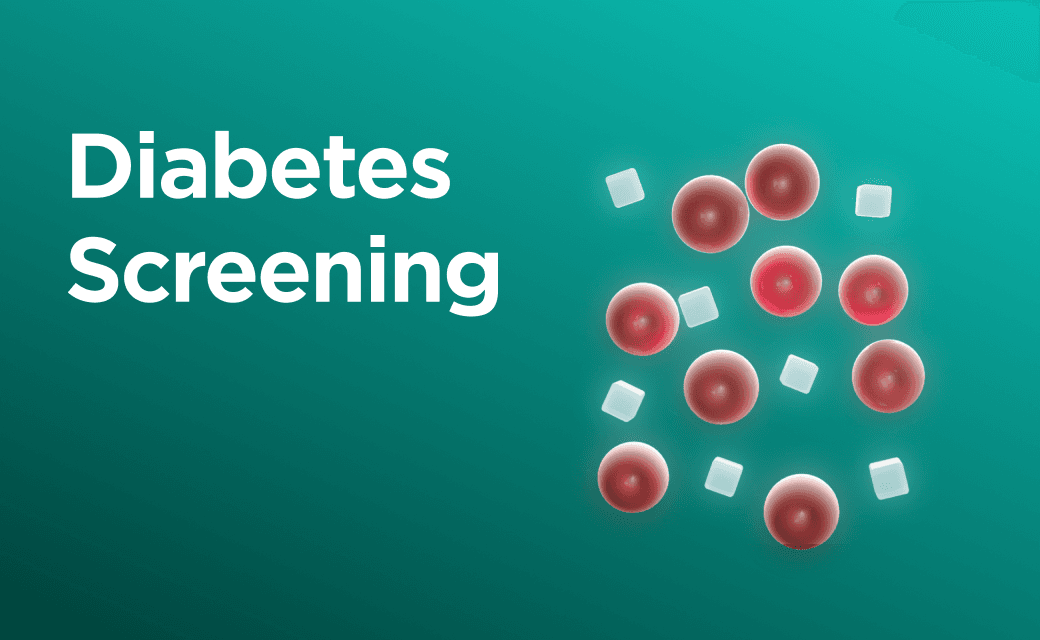 Diabetes Screening